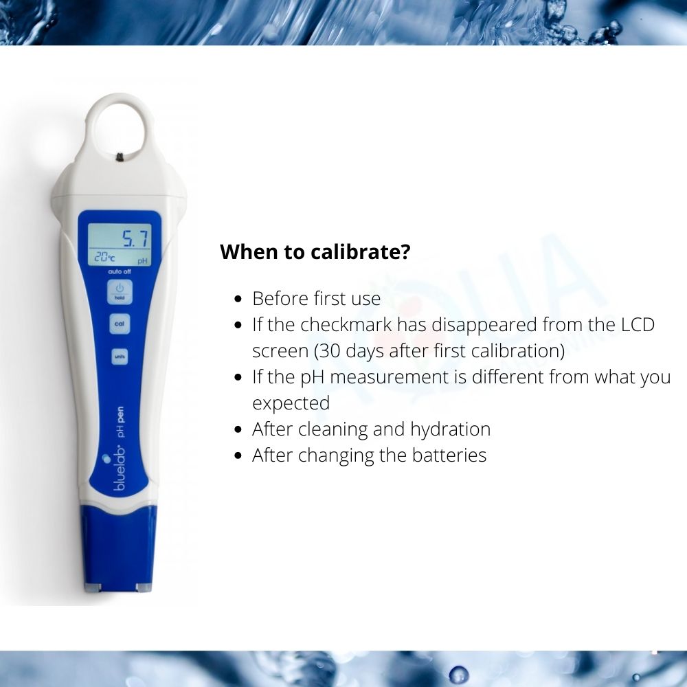 When to calibrate blue lab pH pen