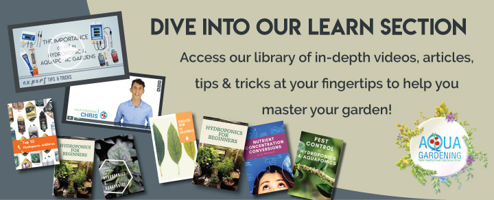 Aqua Gardening Learn Section