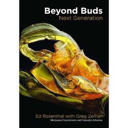 Beyond Buds Next Generation - Ed Rosenthal