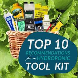 Top 10 Recommendations for a Hydroponics Tool Kit 