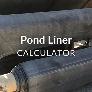 Pond Liner Calculator